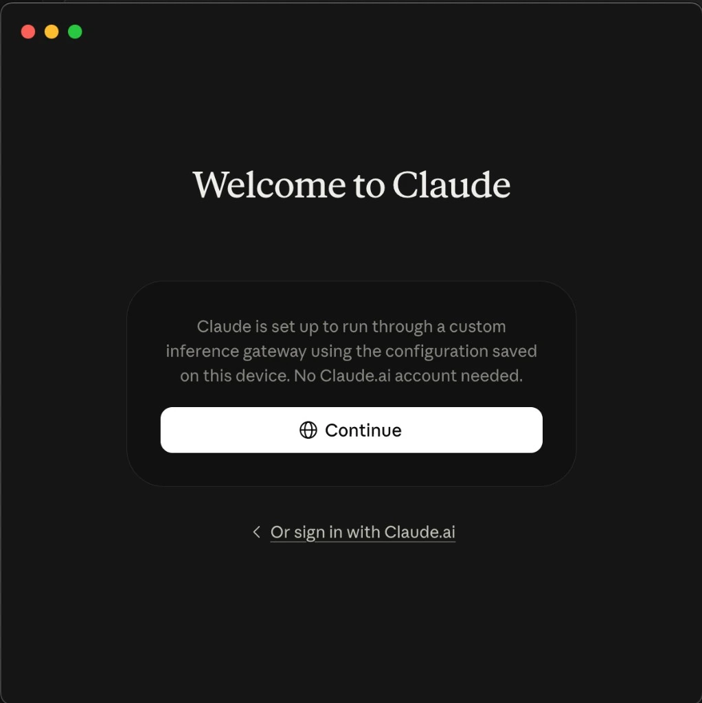 Welcome to Claude confirming gateway configuration, with the Continue button