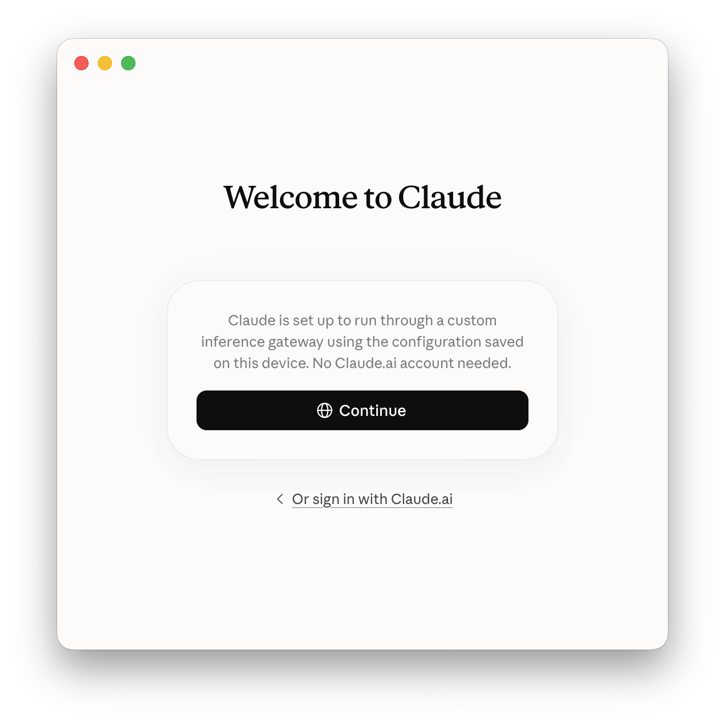 Welcome to Claude confirming gateway configuration, with the Continue button